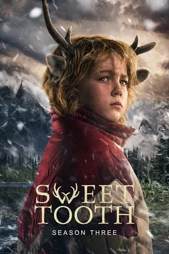 Sweet Tooth season 3 poster