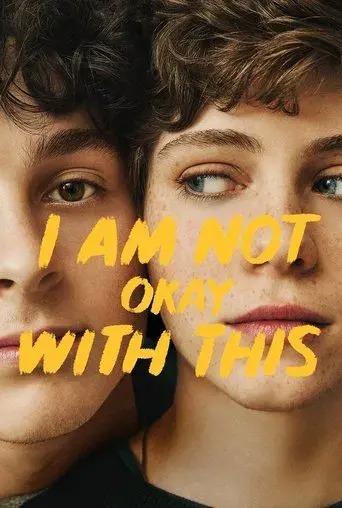 I Am Not Okay with This season 1 poster