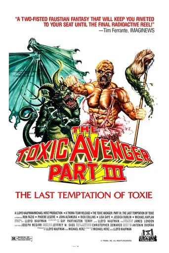 The Toxic Avenger Part III: The Last Temptation of Toxie poster