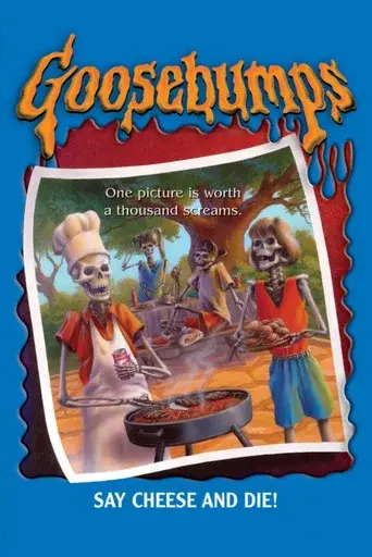 Goosebumps: Say Cheese and Die poster