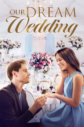 Our Dream Wedding poster