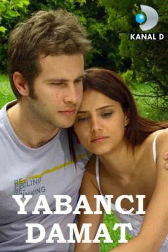 Yabancı Damat poster