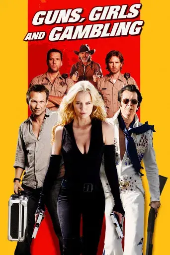 Guns, Girls and Gambling poster