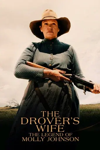 The Drover's Wife: The Legend of Molly Johnson poster