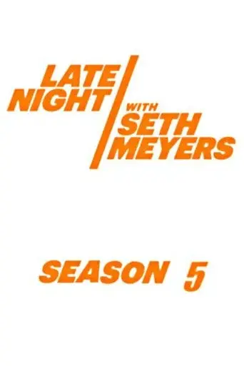 Late Night with Seth Meyers season 5 poster