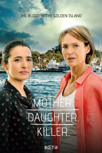 Mother. Daughter. Killer. poster