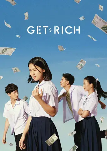 Get Rich / เปิด/โรงเรียน/ปล้น poster