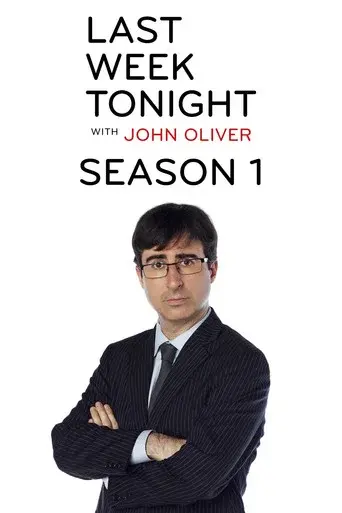 Last Week Tonight with John Oliver season 1 poster