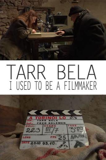 Tarr Béla: I Used to Be a Filmmaker poster