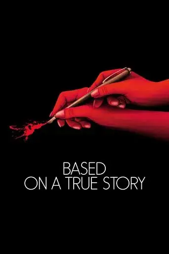 Based on a True Story poster