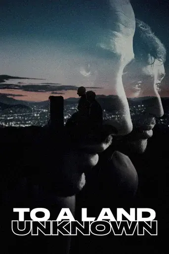 To a Land Unknown poster