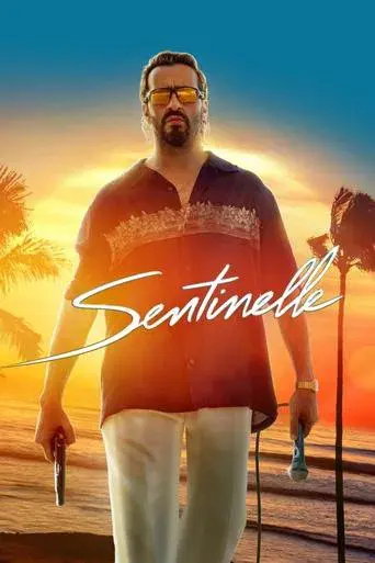 Sentinelle poster