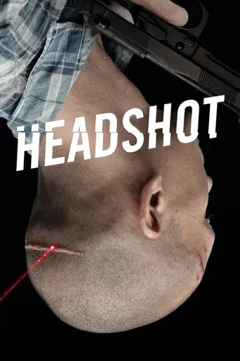 Headshot / ฝนตกขึ้นฟ้า poster