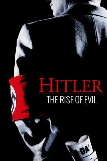 Hitler: The Rise of Evil season 1 poster