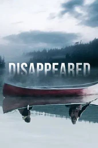 Disappeared season 1 poster