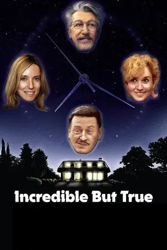 Incredible But True poster