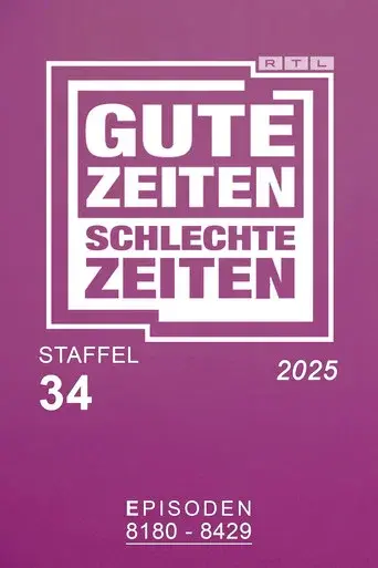 Gute Zeiten, schlechte Zeiten season 34 poster