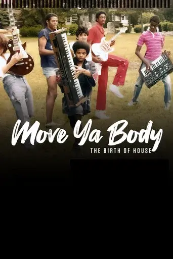 Move Ya Body: The Birth of House poster