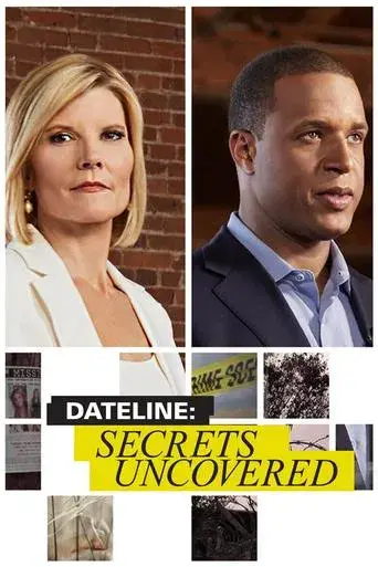 Dateline: Secrets Uncovered · Season 17 poster