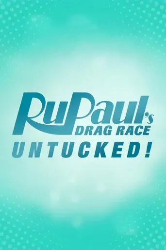 RuPaul's Drag Race: Untucked season 7 poster