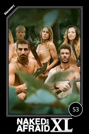 Naked and Afraid XL season 3 poster