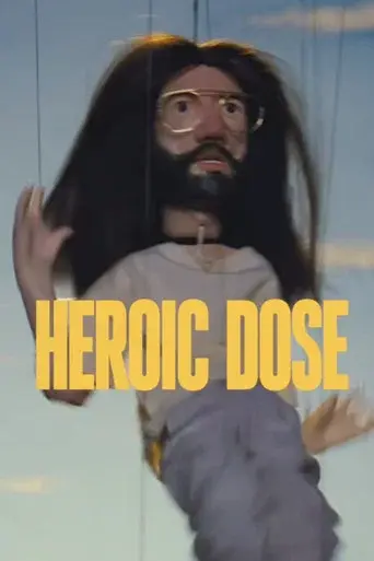 Heroic Dose poster