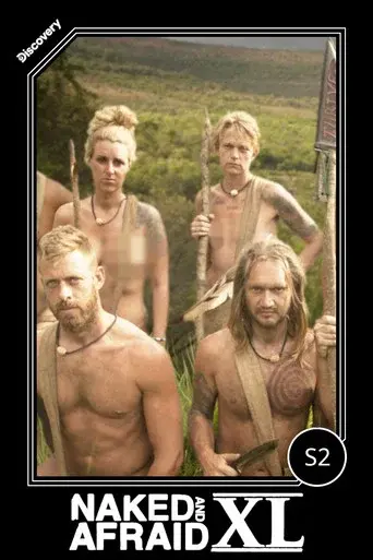 Naked and Afraid XL season 2 poster