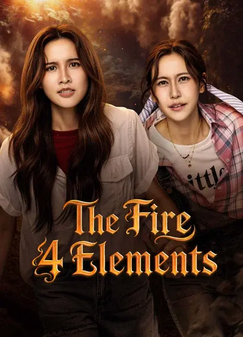 The Fire 4 Elements poster