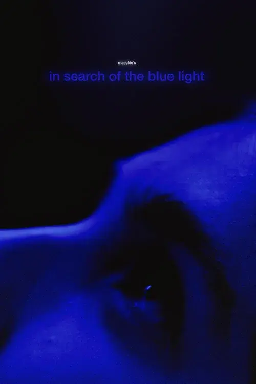 in search of the blue light poster