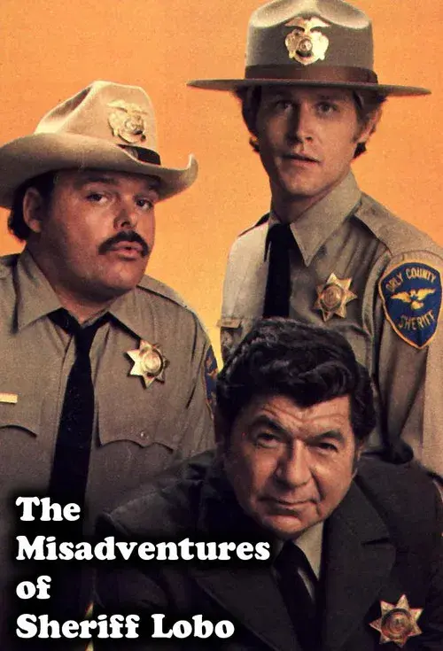 The Misadventures of Sheriff Lobo poster