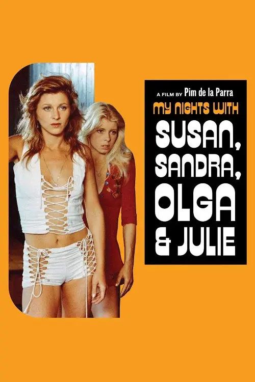 My Nights with Susan, Sandra, Olga & Julie poster