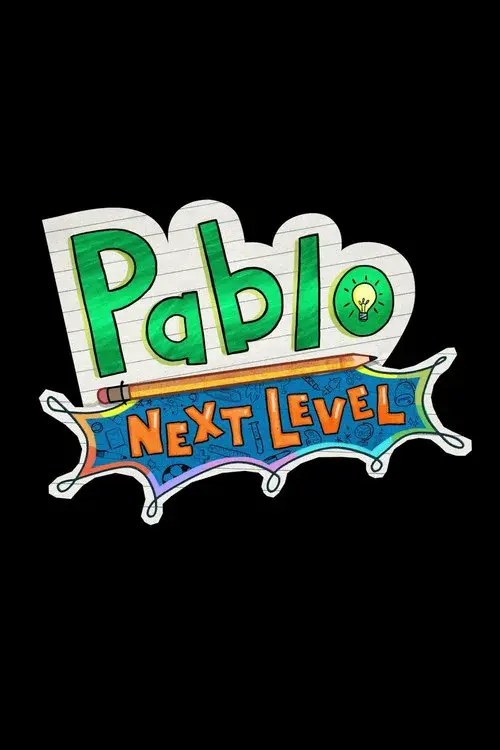 Pablo: Next Level poster
