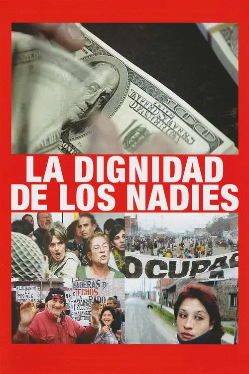 Dignity of the Nobodies poster