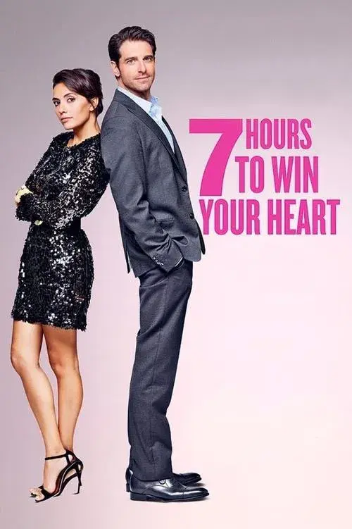 7 Hours to Win Your Heart poster