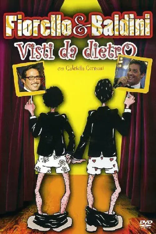 Fiorello & Baldini Visti da dietro poster