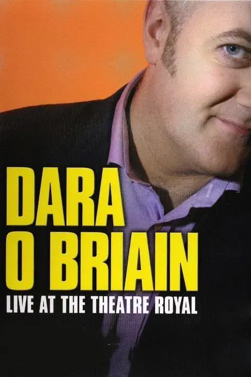 Dara Ó Briain: Live at the Theatre Royal poster