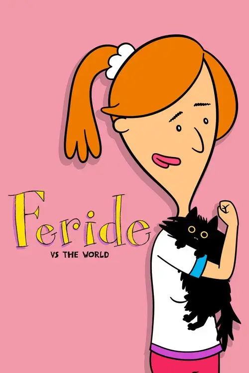 Feride vs. the World poster