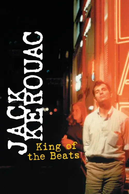 Jack Kerouac: King of the Beats poster