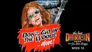 Don’t Go in the Woods still