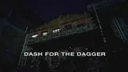 Dash for the Dagger still