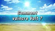 Defeat Valt! (1) still