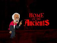 Home of the Ancients still