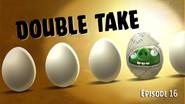 Double Take still