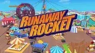 Runaway Rocket still