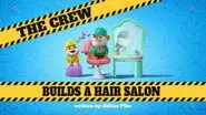 The Crew Builds a Hair Salon still