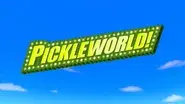 Pickleworld! still