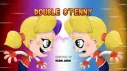 Double O'Penny still