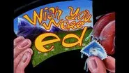 Wish You Were Ed still