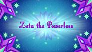 Zeta the Powerless still