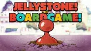 JELLYSTONE! THE BOARDGAME! still